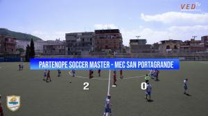 PARTENOPE SOCCER MASTER - MEC SAN PORTAGRANDE- Semifinale Coppa Master Torneo Intersociale Master
