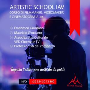 ARTISTIC SCHOOL IAV - CORSO DI FILMMAKER, VIDEOMAKER E CINEMATOGRAFIA